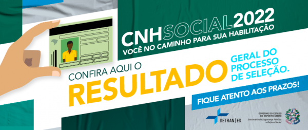  Detran|ES divulga lista com os 10 mil selecionados no CNH Social 2022